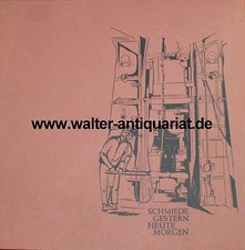 Schmiede gestern heute morgen